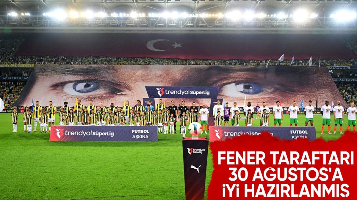 Şükrü Saraçoğlu Stadyumu'nda 30 Ağustos coşkusu