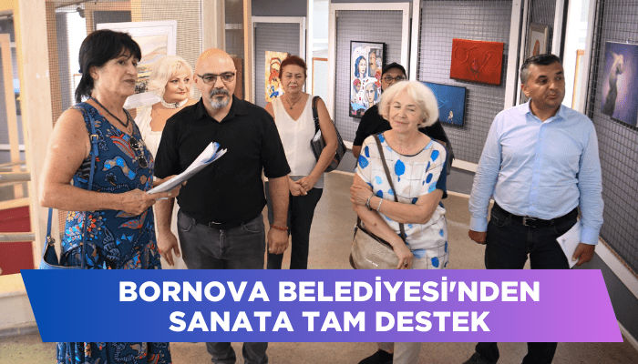 Bornova Belediyesi'nden sanata tam destek