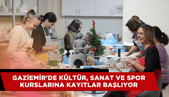 Gaziemir'de kültür, sanat ve spor kurslarına kayıtlar başlıyor
