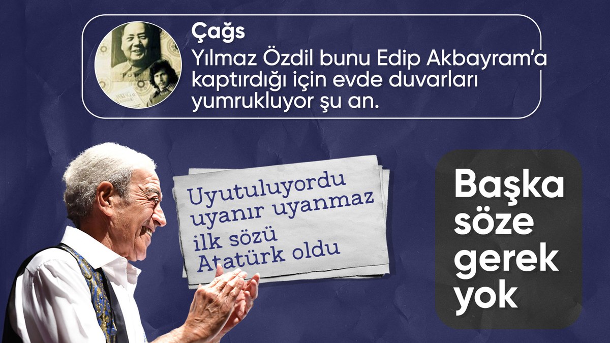 Edip Akbayram'ın yoğun bakımdaki 'Atatürk' sözleri sosyal medyada gündem oldu