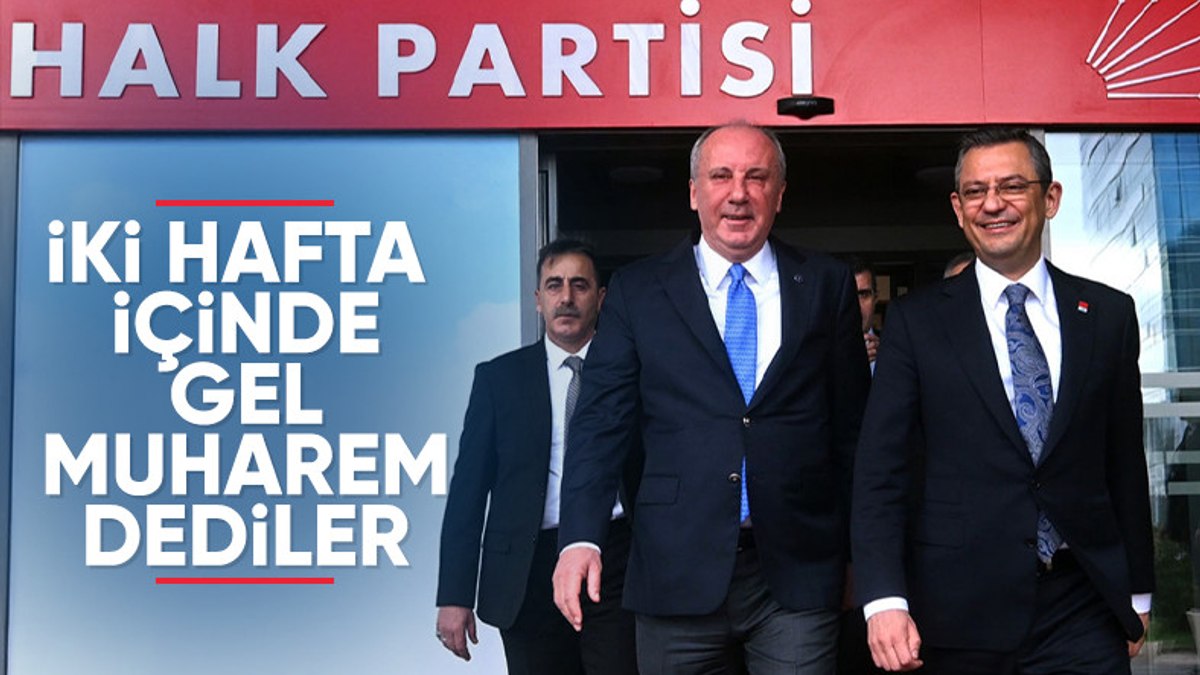 Muharrem İnce'nin CHP'ye dönüş tarihi belli oldu