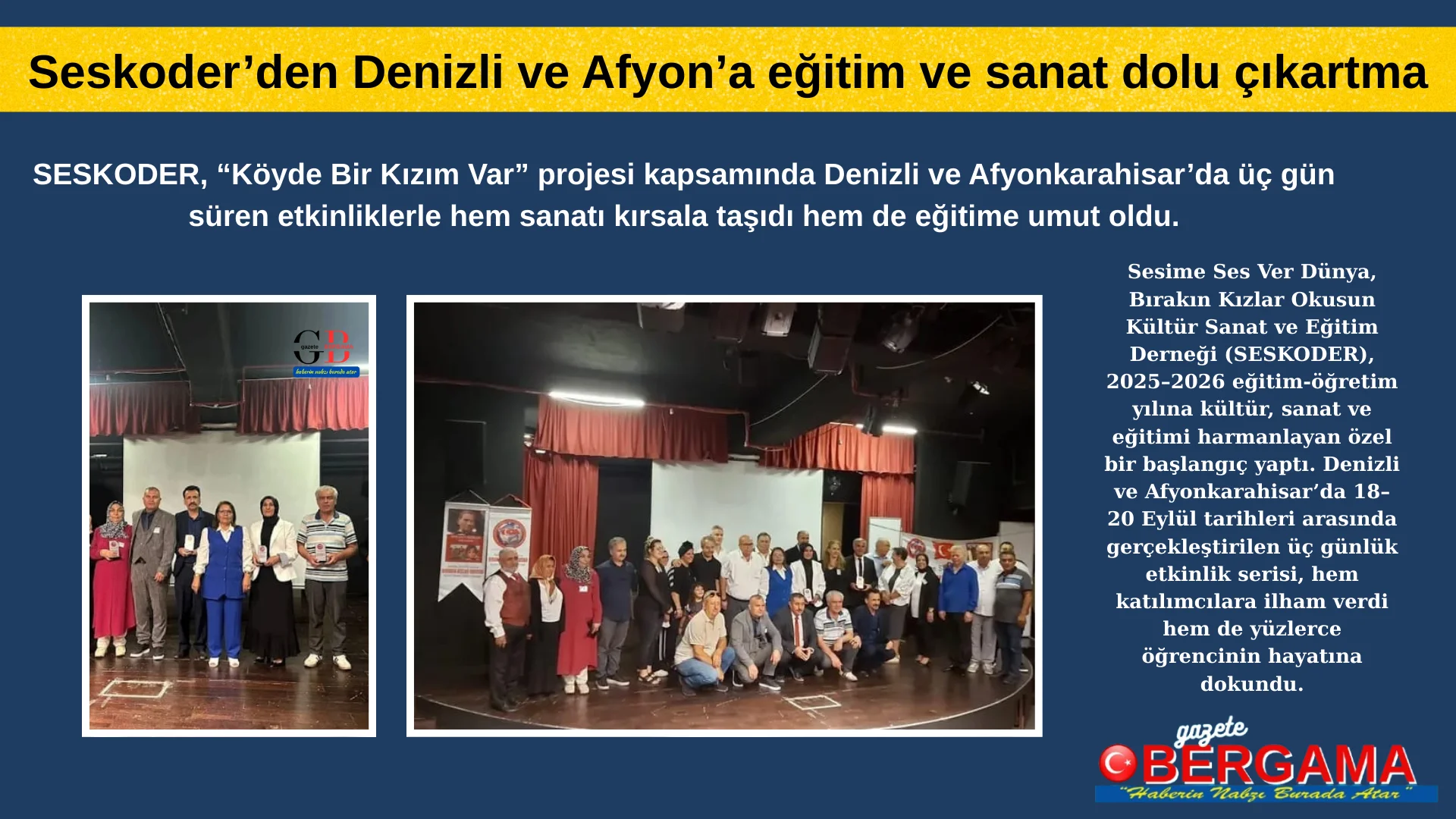 Seskoder’den Denizli ve Afyon’a eğitim ve sanat dolu çıkartma