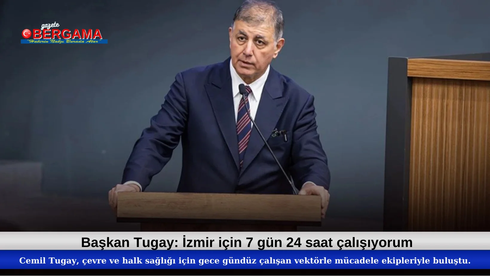 Başkan Tugay: İzmir için 7 gün 24 saat çalışıyorum
