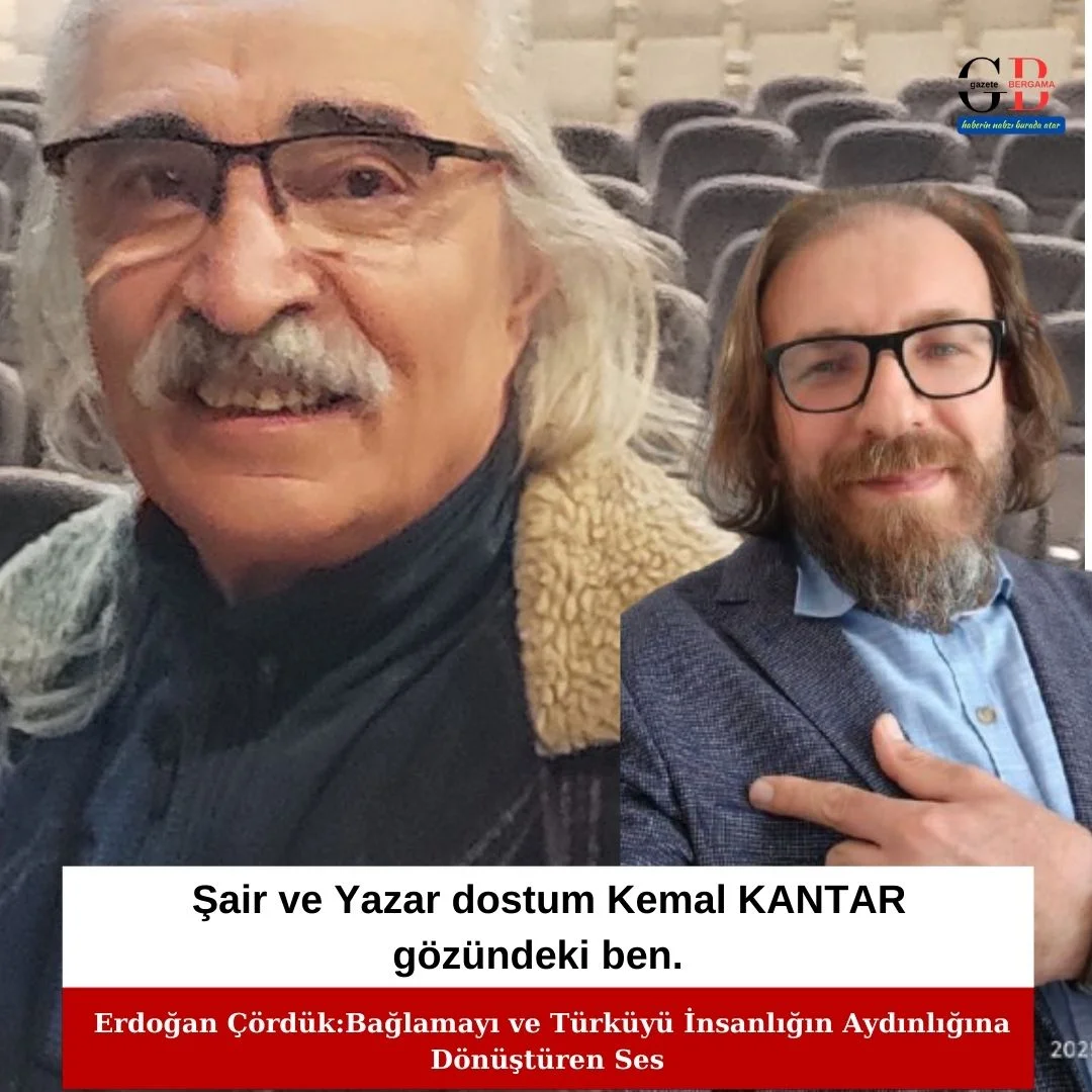 Şair ve Yazar dostum Kemal KANTAR ın;gözündeki ben.