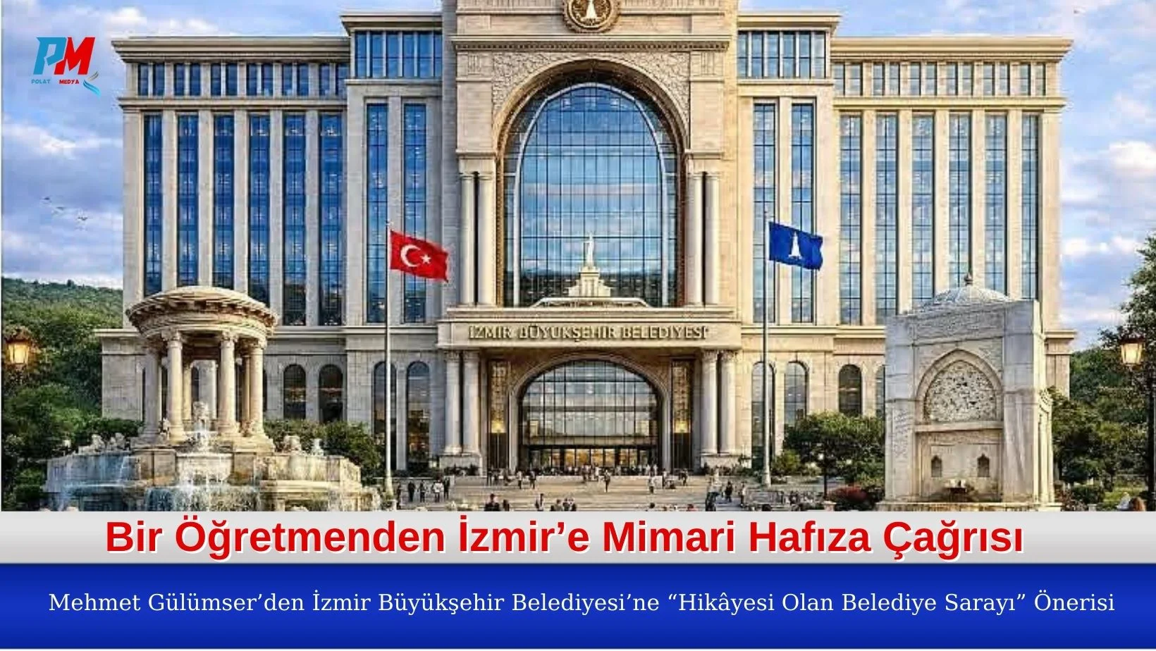 Bir Öğretmenden İzmir’e Mimari Hafıza Çağrısı