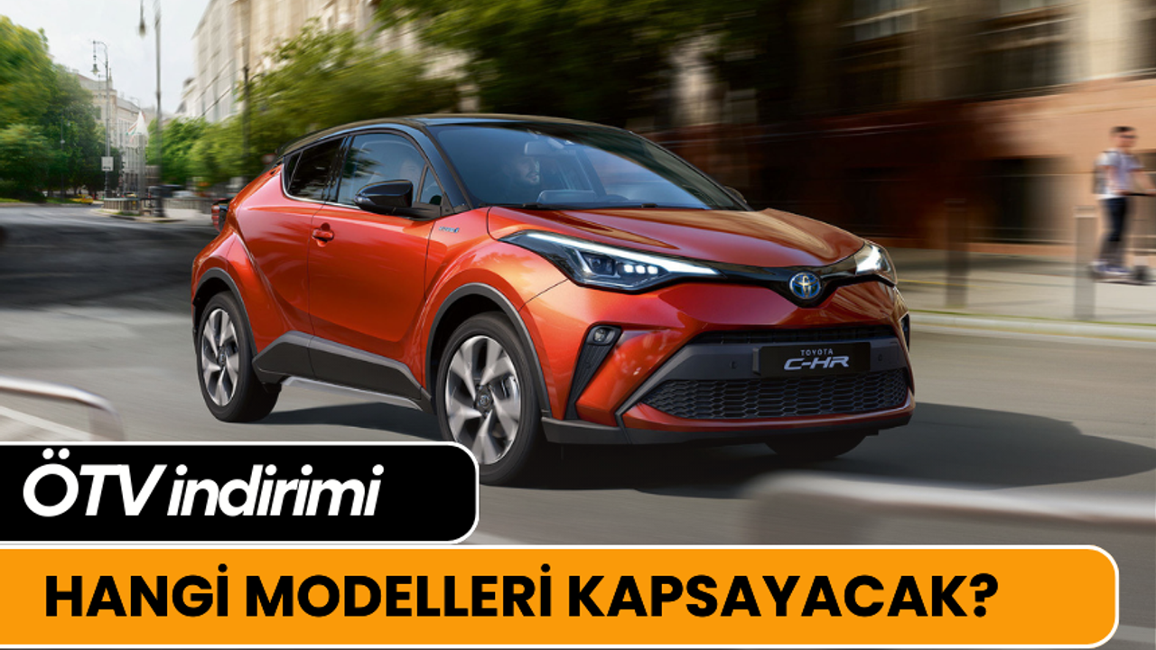 BYD başta olmak üzere Otomotiv markalarının gözü Türkiye'de | ÖTV indirimi hangi modelleri kapsıyor?