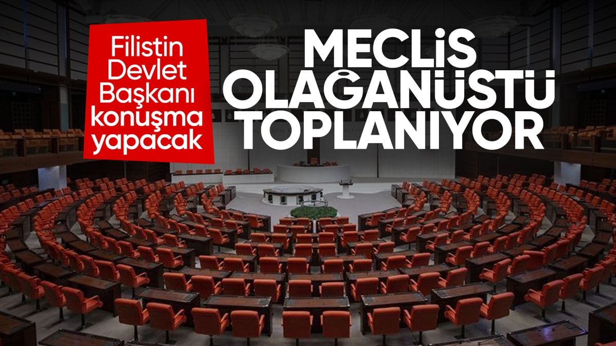 TBMM, Filistin için olağanüstü toplanacak