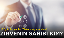 20 Eylül Cuma 2024 reyting sonuçları!