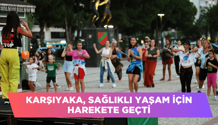Karşıyaka, sağlıklı yaşam için harekete geçti