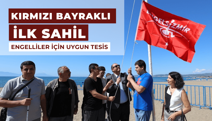 Kırmızı bayraklı ilk sahil Gümüldür’de