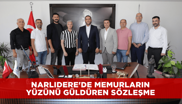 Narlıdere’de memurların yüzünü güldüren sözleşme