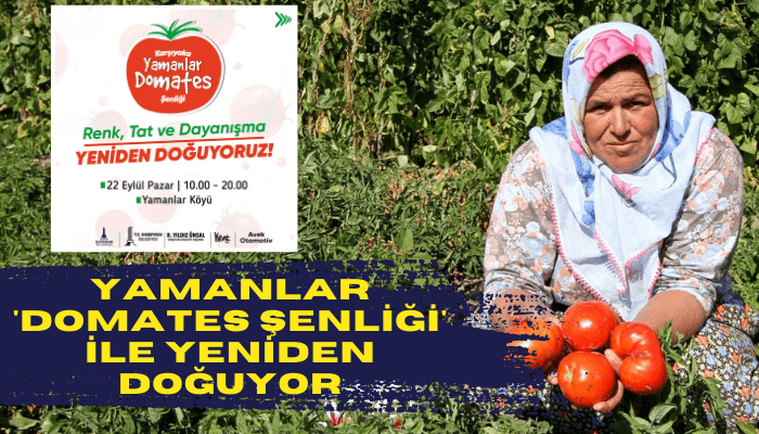 Yamanlar 'Domates Şenliği' ile yeniden doğuyor