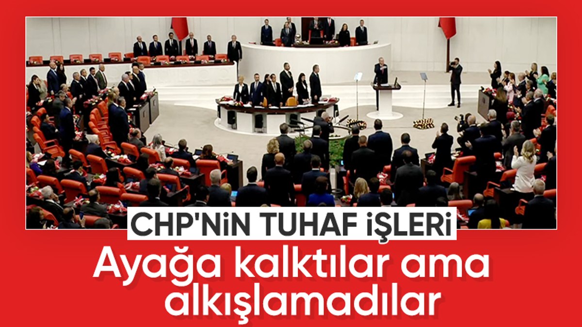Cumhurbaşkanı Erdoğan'ın TBMM girişinde CHP sıraları ayağa kalktı