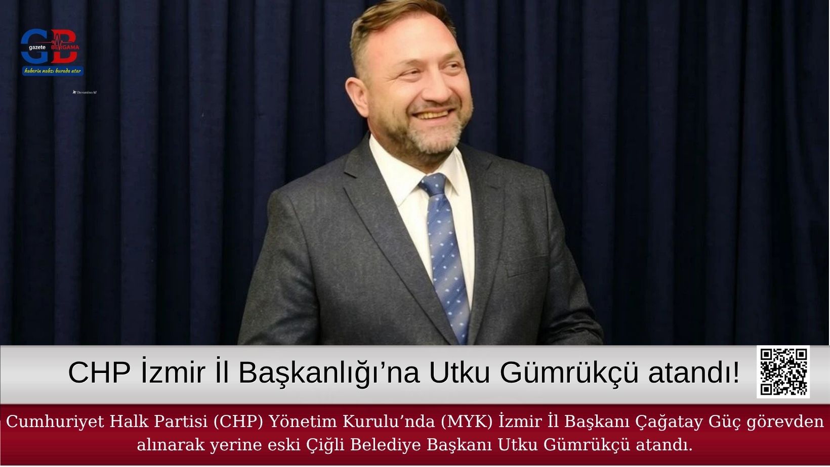 CHP İzmir İl Başkanlığı’na Utku Gümrükçü atandı!
